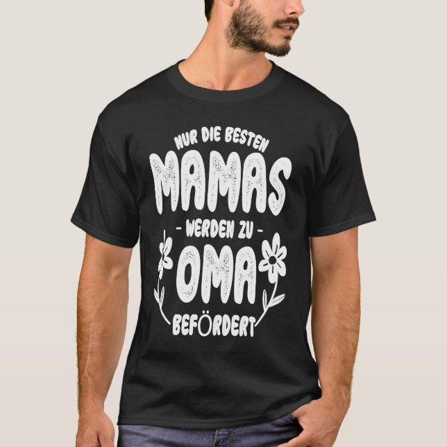 best moms get promoted to grandma 1 T-Shirt (Vorderseite)