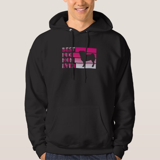 Best Mops Mama Ever Funny Pate Lover Hoodie (Vorderseite)