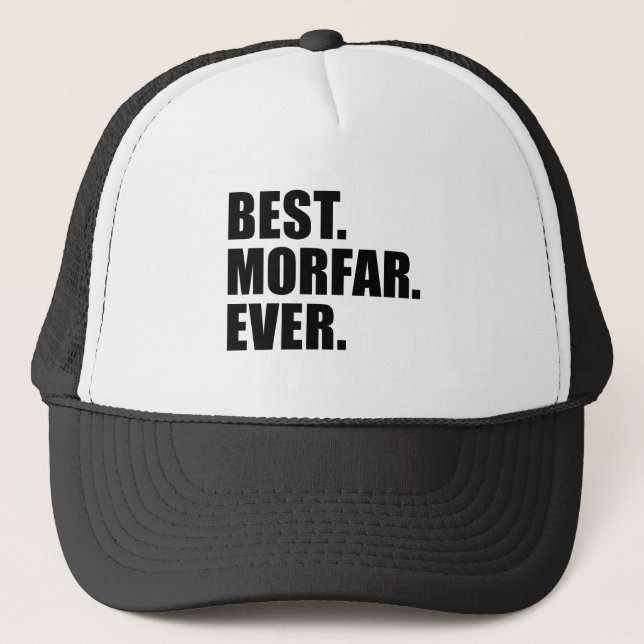 Best. Morfar. Ever. Trucker Hat Truckerkappe (Vorderseite)