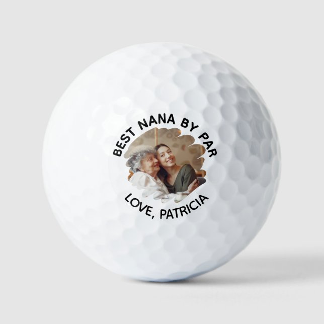 Best Nana by Par mit benutzerdefiniertem Foto und  Golfball (Vorderseite)