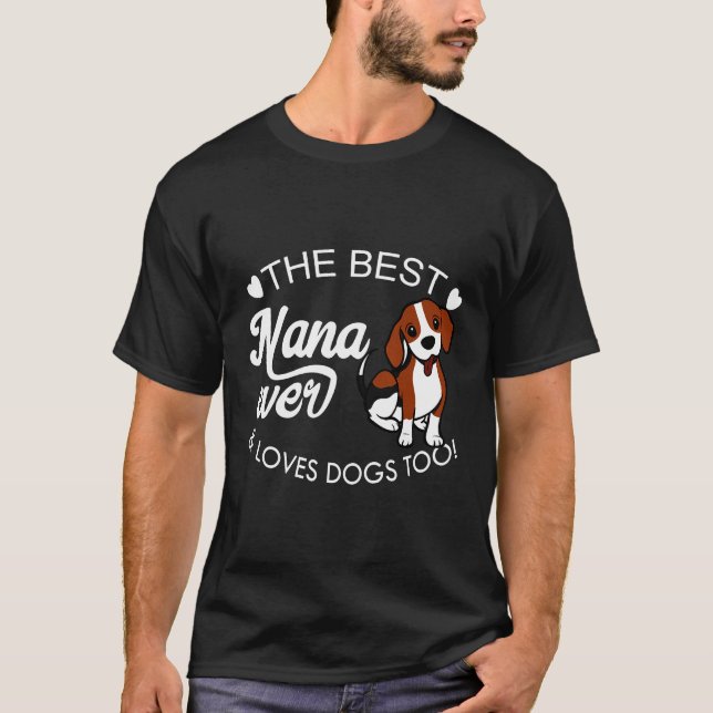Best Nana Ever Beagle T-Shirt (Vorderseite)