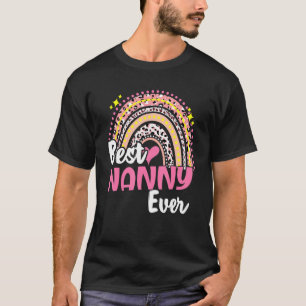 Best Nanny Ever Funny Pink Leopard Rainbow Mütter T-Shirt