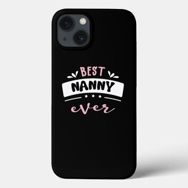 Best Nanny Ever Gift Idee Case-Mate iPhone Hülle (Rückseite)