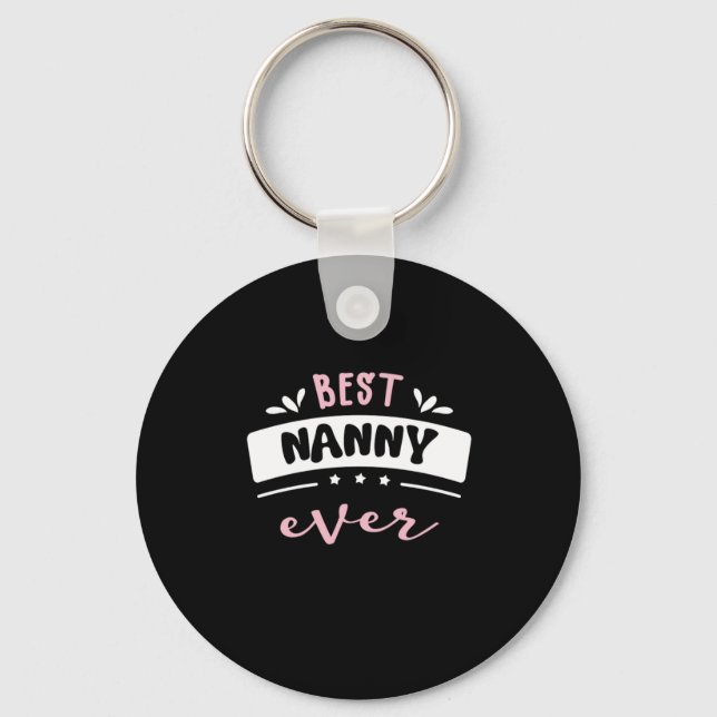 Best Nanny Ever Gift Idee Schlüsselanhänger (Vorderseite)