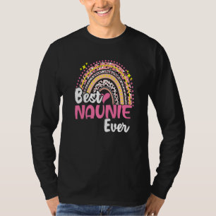 Best Naunie Ever Funny Pink Leopard Rainbow Mutter T-Shirt