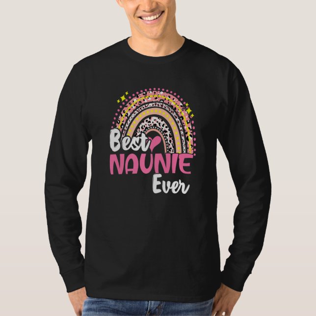 Best Naunie Ever Funny Pink Leopard Rainbow Mutter T-Shirt (Vorderseite)