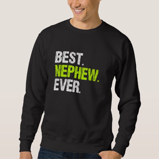 Best Nephew jemals Cooler Funny Pullover (Vorderseite)