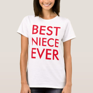 Best Niece Ever Modernes Elegantes Minimalistisch T-Shirt