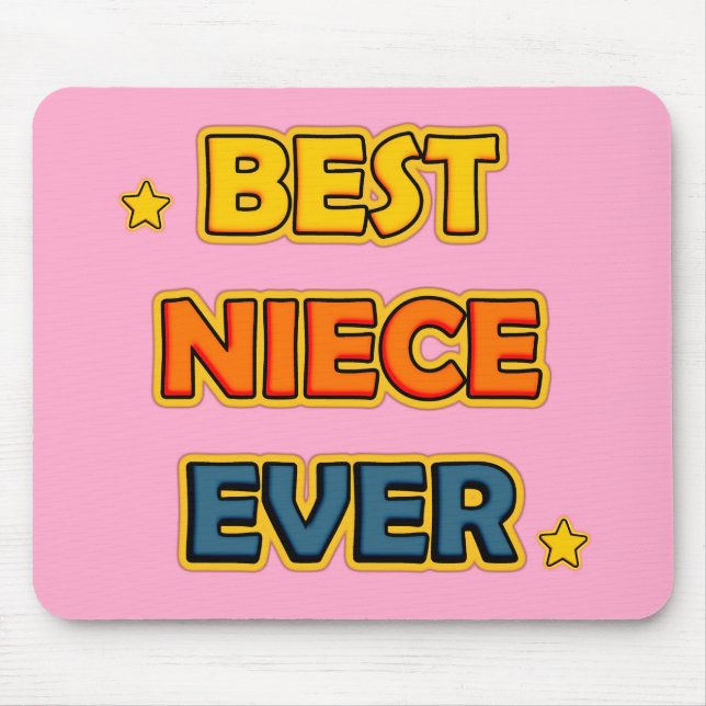Best Niece Ever Mousepad (Vorne)
