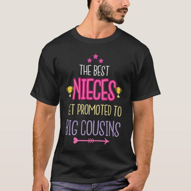 Best Nieces Become Big Cousins Apparel Big Sister  T-Shirt (Vorderseite)