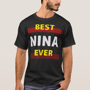 Best Nina je Friends Name Buddy Nickname Persona T-Shirt