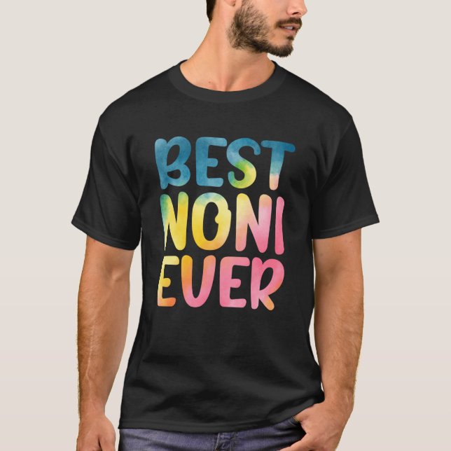 Best Noni Ever Mother's Day Noni T-Shirt (Vorderseite)