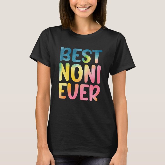 Best Noni Ever Mother's Day Noni T-Shirt (Vorderseite)