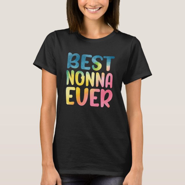 Best Nonna Ever Mother's Day Nonna T-Shirt (Vorderseite)