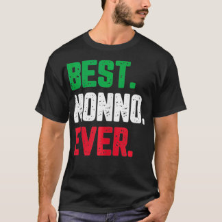 Best Nonno Ever Funny Cool T-Shirt