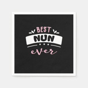 Best Nun Ever Gift Idea Serviette