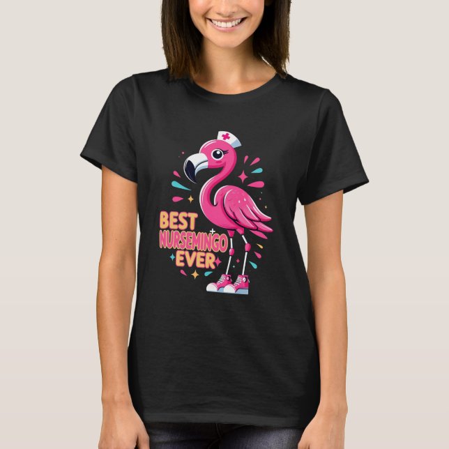 Best Nursemingo Ever Nurse Flamingo Lover T-Shirt (Vorderseite)