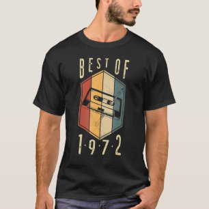 Best of 1972 50-jähriges Kassettenband 50. Geburts T-Shirt