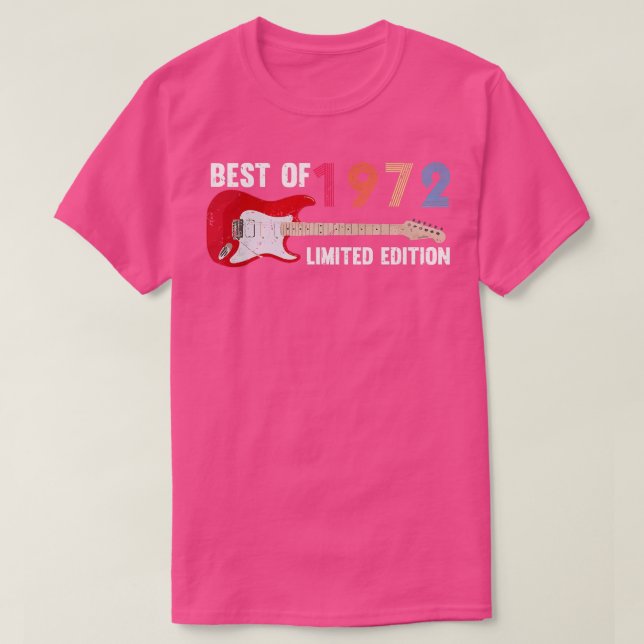Best of 1972 50 Years Guitar Music Fan Birthday bo T-Shirt (Design vorne)