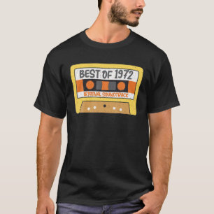 Best of 1972 S Cassette Tape Player Vintag Retro T-Shirt