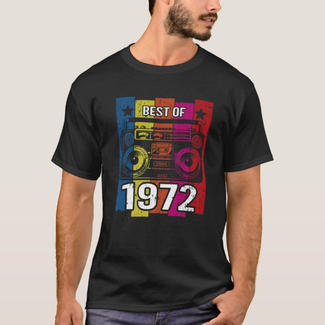 Best of 1972 Stereo Radio Cassette Player Geburtst T-Shirt (Vorderseite)