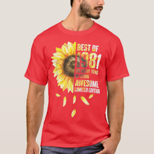Best of 1981 Sonnenblumen Jahr der Geburt T-Shirt