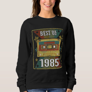 Best of 1985 Retro Vintag Cassette Tape Classic Sweatshirt