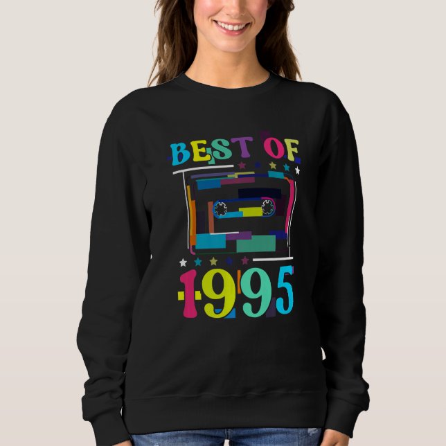 Best of 1995 Retro Birth Year Cassette TA Sweatshirt (Vorderseite)