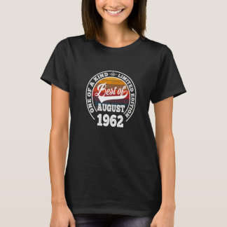 Best of August 1962 60. Geburtstag für 60 Jahre T-Shirt