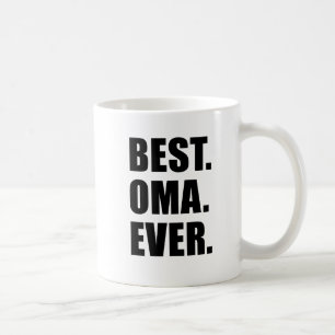 Best Oma Ever Tasse