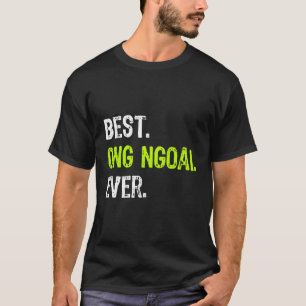 Best Ong Ngoai je vietnamese Opa Geschenk T-Shirt