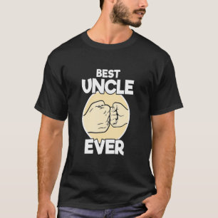 Best Onkel je Faust Bump Uncle T-Shirt