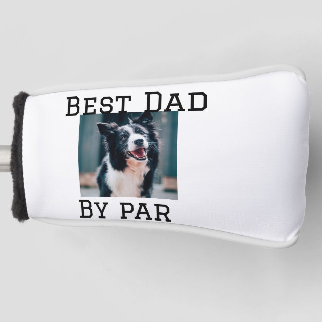 Best Papa by Par Hund Haustier Foto modern einfach Golf Headcover (Vorderseite)