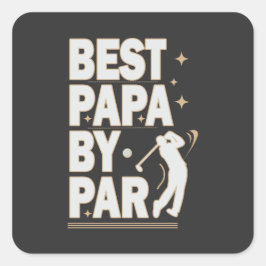 BEST PAPA BY PAR VATER DAY GOLF Design Quadratischer Aufkleber
