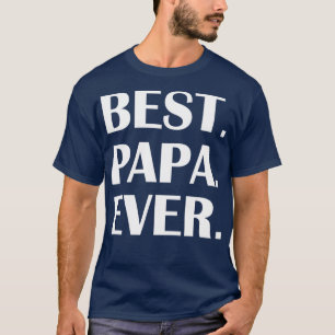 BEST PAPA EVA3 T-Shirt