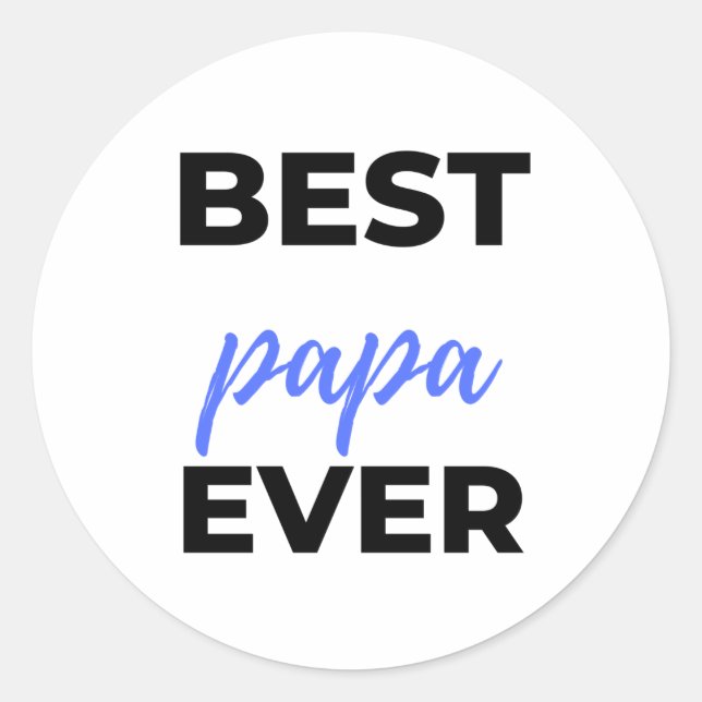 Best Papa Ever bl Runder Aufkleber (Vorderseite)