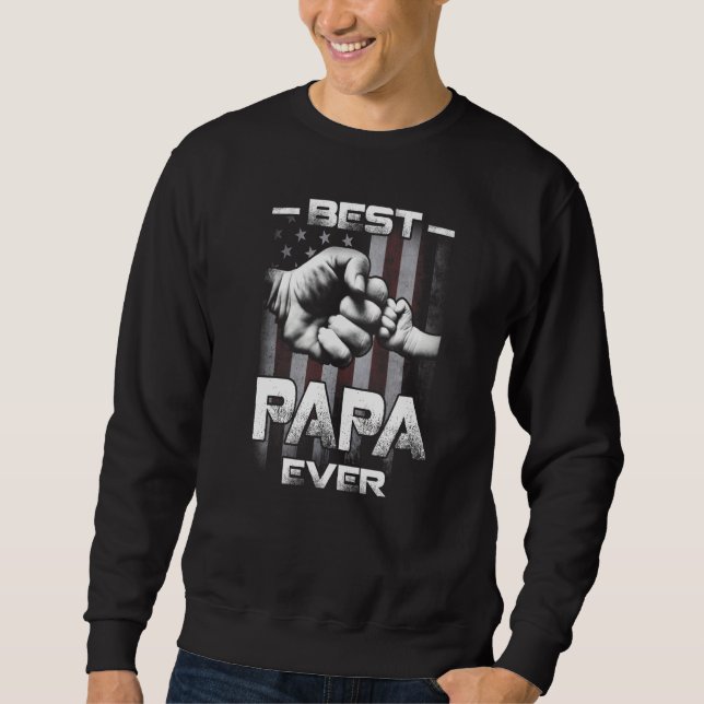 Best Papa Ever Fist bump USA Flag Father's Day   Sweatshirt (Vorderseite)