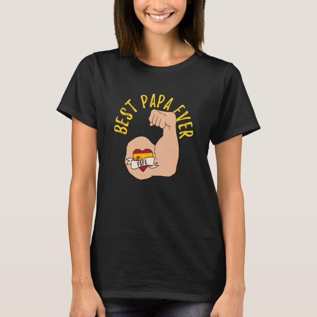 Best Papa Ever Spanish Dad Fathers Day T-Shirt (Vorderseite)