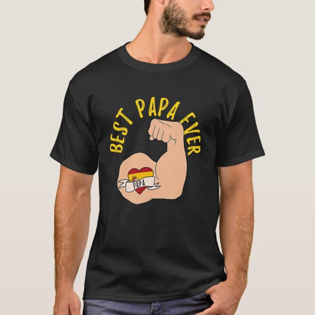 Best Papa Ever Spanish Dad Fathers Day T-Shirt (Vorderseite)
