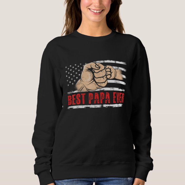 Best Papa Ever US American Flag Fathers Day Sweatshirt (Vorderseite)
