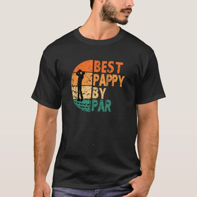 Best Pappy By Par Golf Father s Day Golfing T-Shirt (Vorderseite)