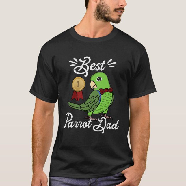 Best Parrot Dad I Green Parrotlet T-Shirt (Vorderseite)