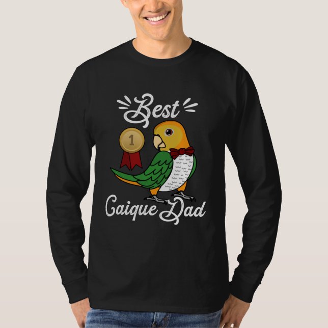 Best Parrot Dad I White bellied Caique T-Shirt (Vorderseite)