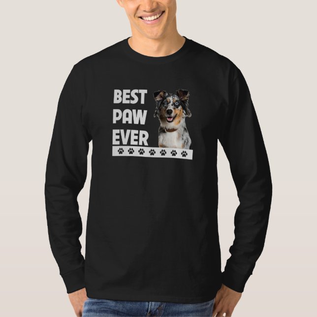 Best Paw Ever Aussie Dog Vater Australian Shepherd T-Shirt (Vorderseite)