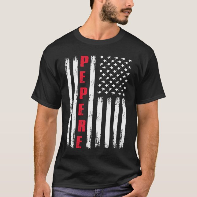 Best Pepere Ever US Flag For Stepdad Fatheru2019s  T-Shirt (Vorderseite)