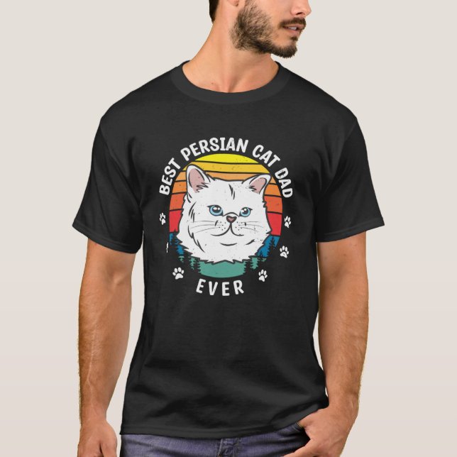 Best Persian Cat  Dad Pet Animals Cats Owner Graph T-Shirt (Vorderseite)