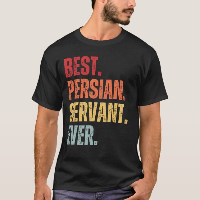BEST PERSIAN SERVANT JE Custom Persian Cat Foto T-Shirt (Vorderseite)