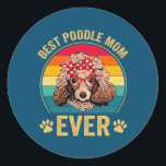Best Poodle Mom Ever Dog Lover Cute Funny  Runder Aufkleber<br><div class="desc">Best Poodle Mom Ever Dog Lover Cute Funny Gift. Perfect gift for your dad,  mom,  papa,  men,  women,  friend and family members on Thanksgiving Day,  Christmas Day,  Mothers Day,  Fathers Day,  4th of July,  1776 Independent day,  Veterans Day,  Halloween Day,  Patrick's Day</div>