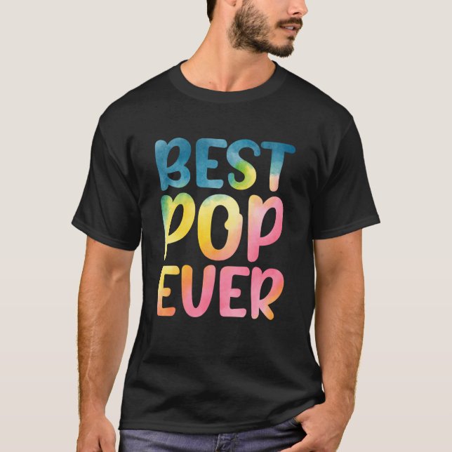 Best Pop Ever Father's Day Pop T-Shirt (Vorderseite)