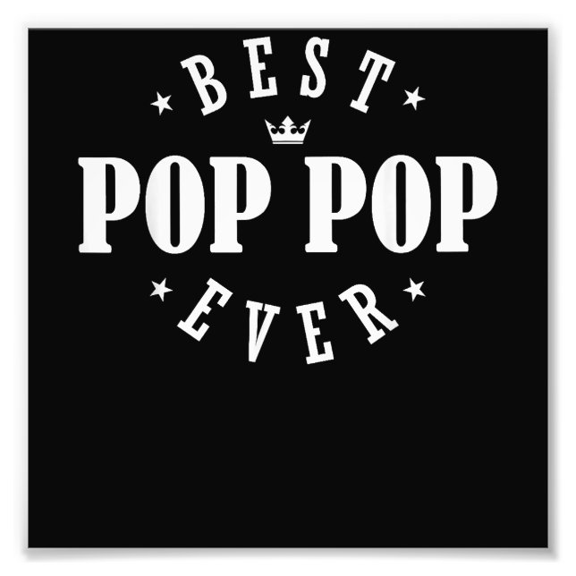 Best Pop Pop Ever Design - Pop Pop Fotodruck (Vorne)